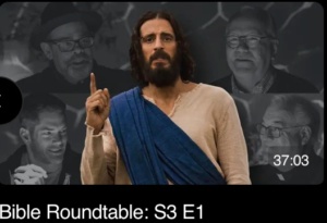 Bible Roundtables to discuss The Chosen content from different religious perspectives. 