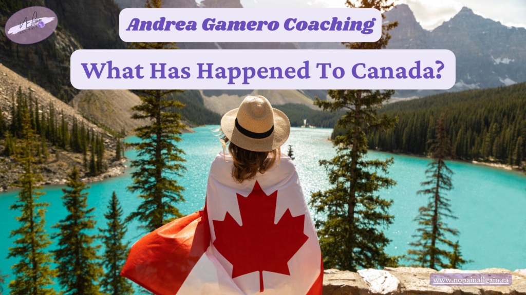 What has happened to Canada? 